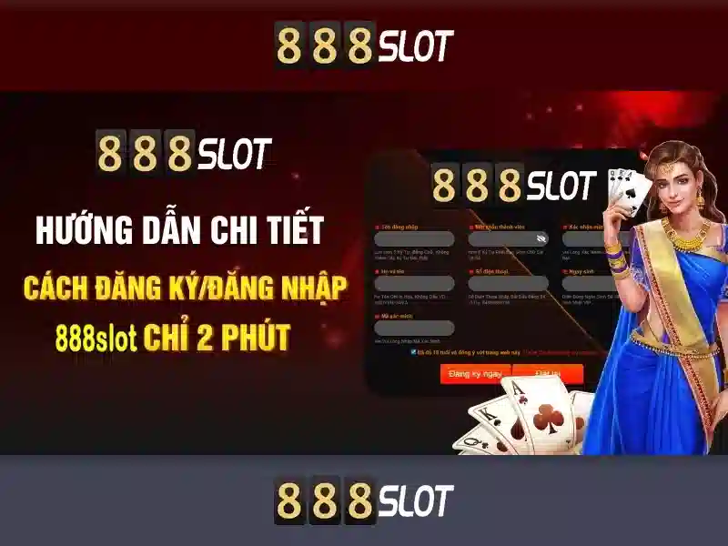 Trải Nghiệm Slot 888